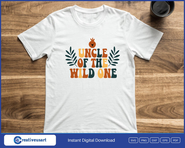Uncle Of The Wild One Boho Leaves SVG PNG Digital Printable Files - on a t-shirt