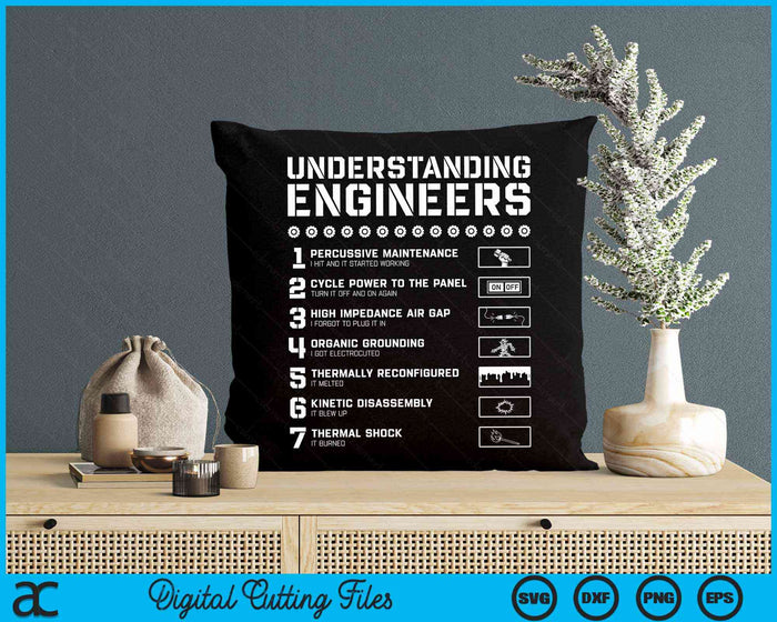 Understanding Engineers Funny Sarcastic Engineering SVG PNG Digital Cutting Files