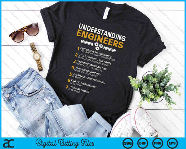 Understanding Engineers Funny Sarcastic Engineering SVG PNG Digital Printable Files