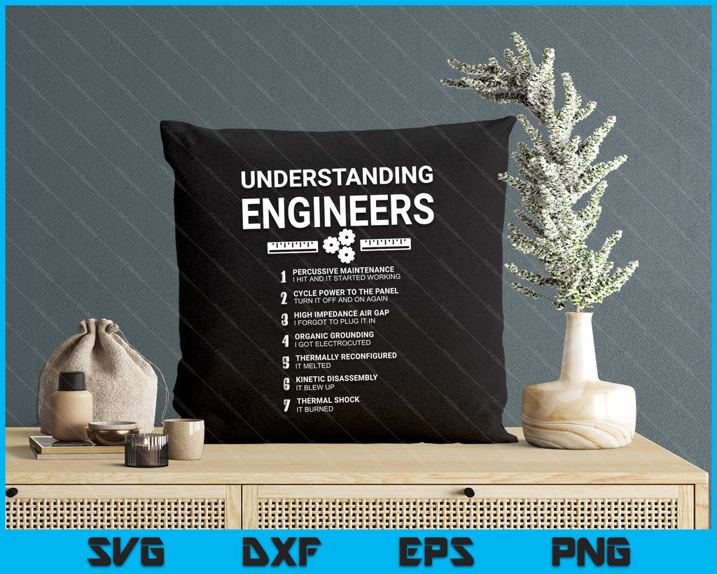 Understanding Engineers Sarcastic Engineering Gift SVG Cutting Files ...