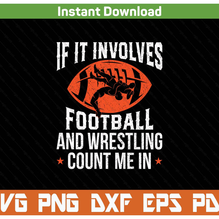 Football Wrestling Sports Lover SVG PNG Cutting Files