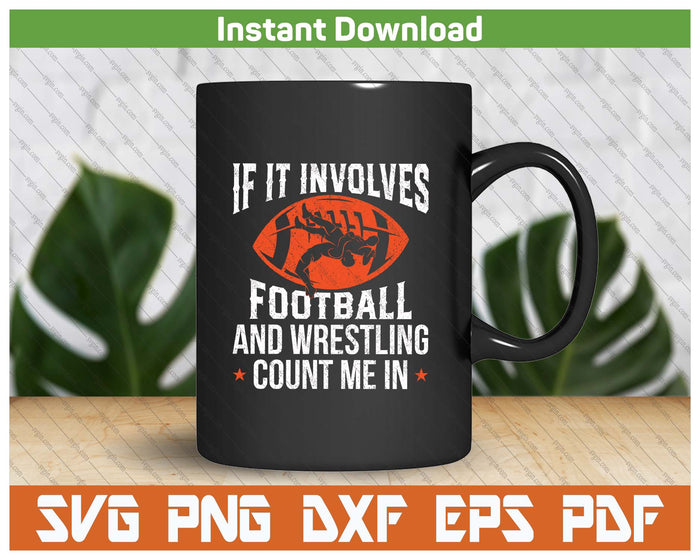 Football Wrestling Sports Lover SVG PNG Cutting Files