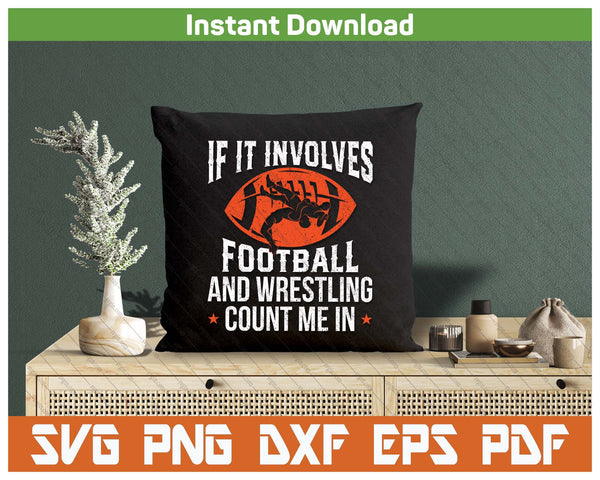 Football Wrestling Sports Lover SVG PNG Cutting Files