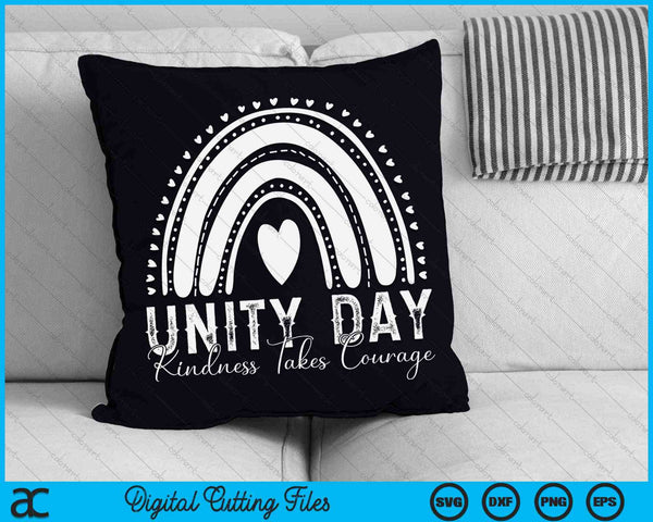 Unity Day Kindness Takes Courage Unity Day Anti Bullying Day SVG PNG Digital Cutting Files