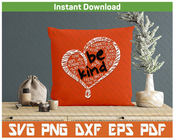 Unity Day Orange Anti Bullying Be Kind Heart Kindness SVG PNG Digital Printable Files