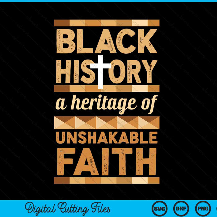 Unshakeable faith Black History Month SVG cut file