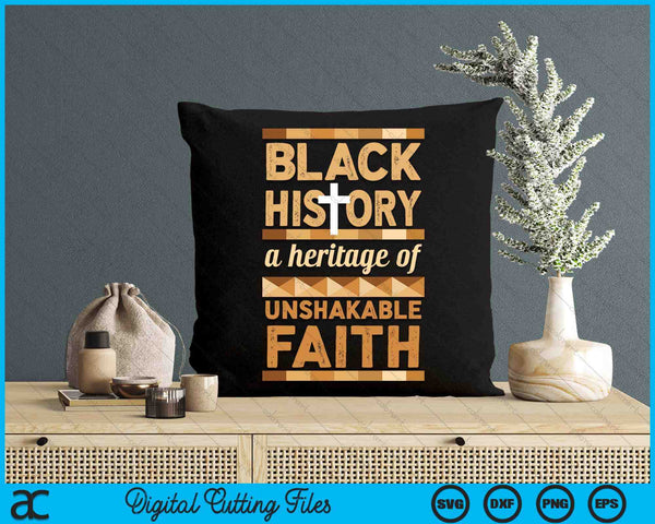 Unshakeable Faith Black History Month Women Men Kids SVG PNG Digital Printable Files