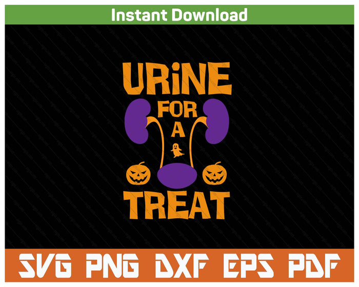 Urine For A Treat Urologist Halloween SVG PNG Cutting Files