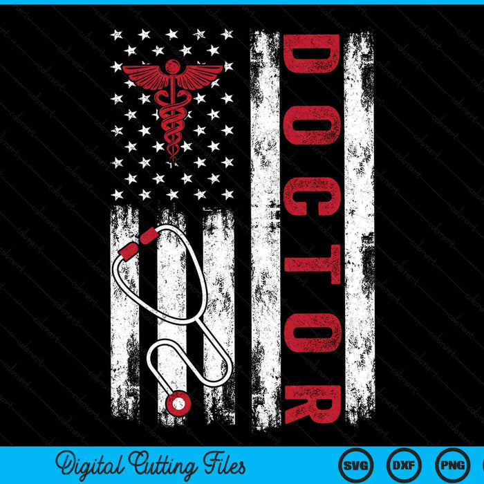 USA flag patriotic doctor American flag SVG cut file