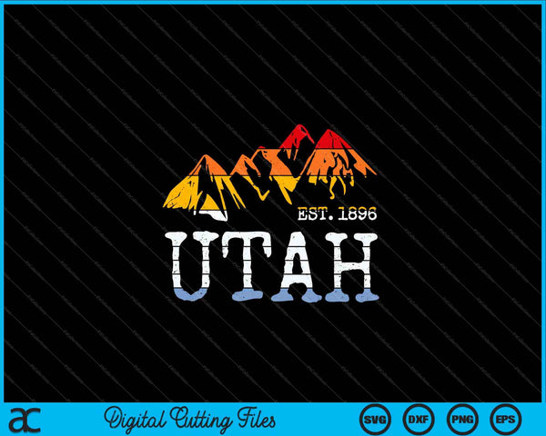 Utah Sunset Vintage Mountain Home Est 1896 Senderismo SVG PNG Archivos de corte digital
