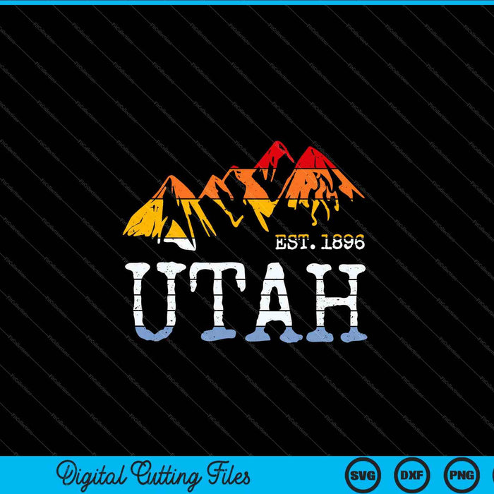 Utah Sunset Vintage Mountain Home Est 1896 Wandelen SVG PNG digitale snijbestanden