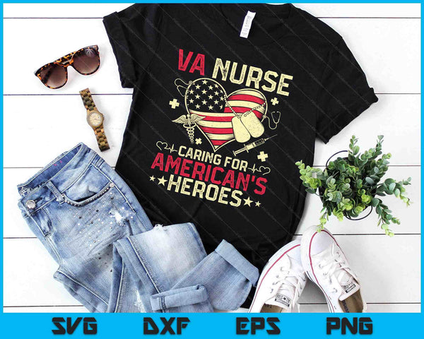 Va Nurse Caring For America's Heroes Veterans Day Usa Heart SVG PNG Digital Printable Files