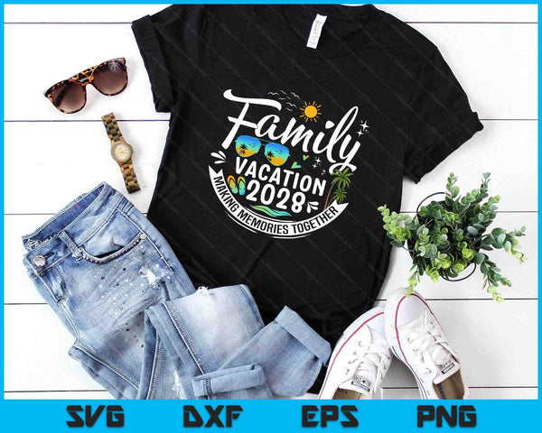 Family Vacation 2028 Outdoor SVG PNG Digital Printable Files