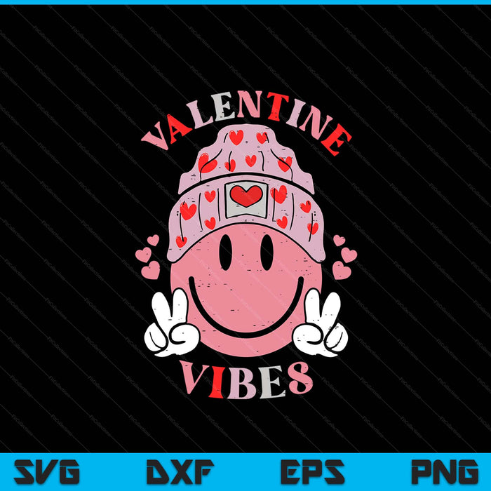 Valentine Vibes Valentines Day Retro SVG PNG Digital Printable Files