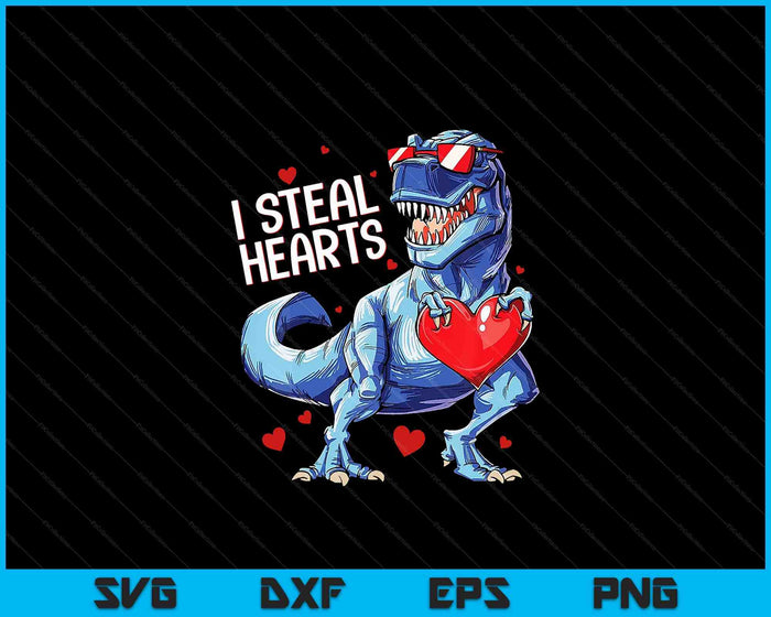 Valentines Day Dinosaur I Steal Hearts Boys Men Love SVG PNG Digital Printable Files