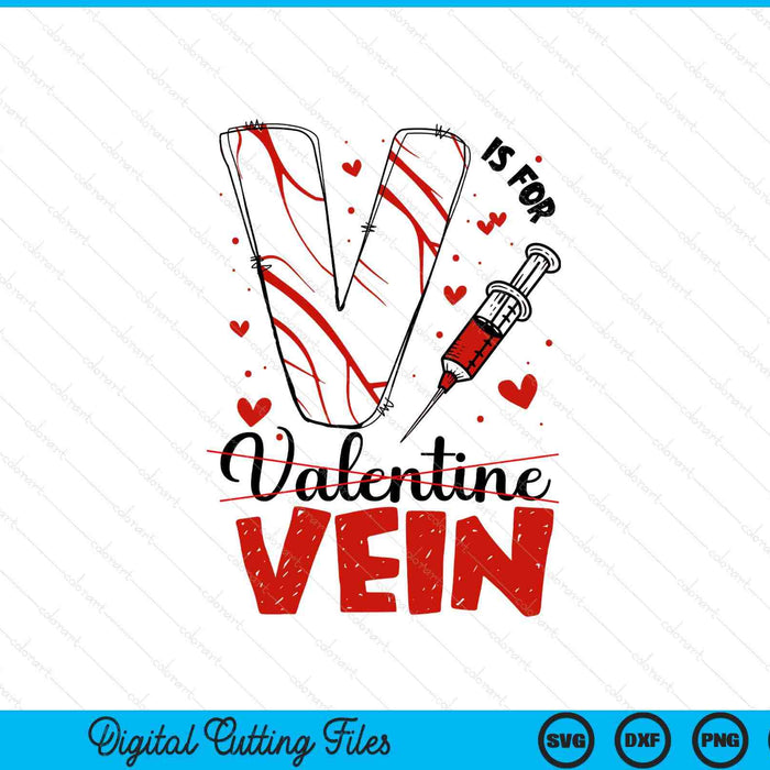 Valentines Day For Nurse Doctor Phlebotomist Phlebotomy Tech SVG PNG Digital Printable Files