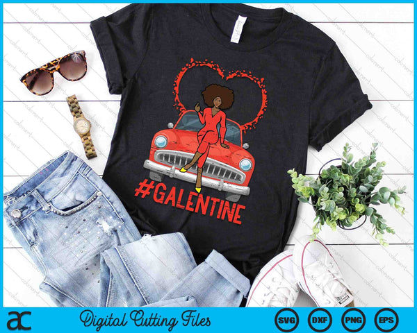 Valentines Day Galentine Black Woman Car Afro Women Girls SVG PNG Digital Printable Files