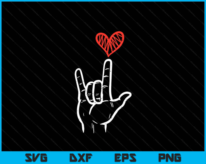 Valentines Day I Love You Hand Sign ASL Heart SVG PNG Digital Printable Files