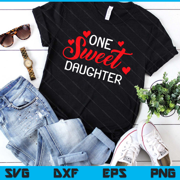 Valentines Day Shirt For Daughter Matching Family SVG PNG Digital Printable Files
