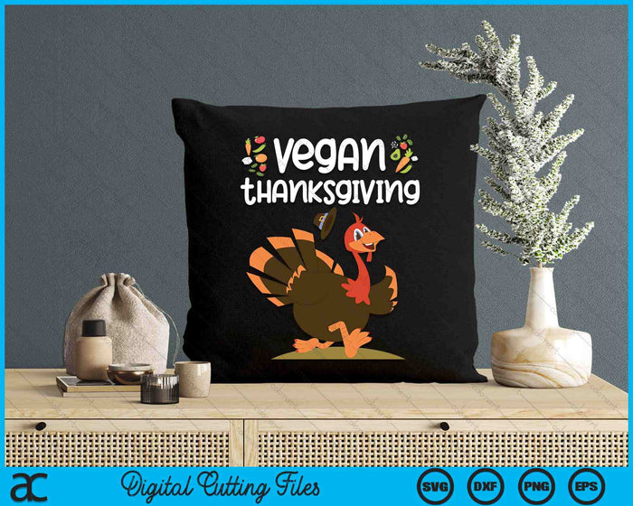 Vegan Thanksgiving Turkey Happy Thanksgiving Vegan SVG PNG Digital Cutting Files