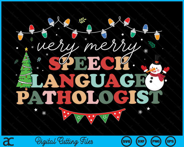 Very Merry Speech Language Pathologist Speech Squad Xmas SVG PNG Digital Cutting Files