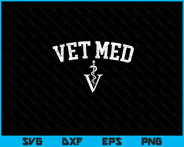 Vet Med Veterinarian Veterinary Medicine SVG PNG Digital Cutting Files