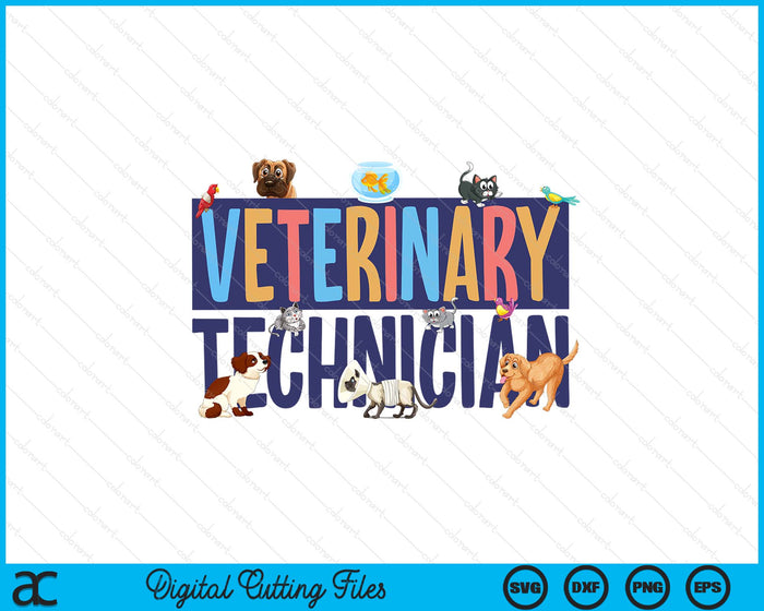 Vet Tech Week Gift Veterinary Technician SVG PNG Digital Printable Files