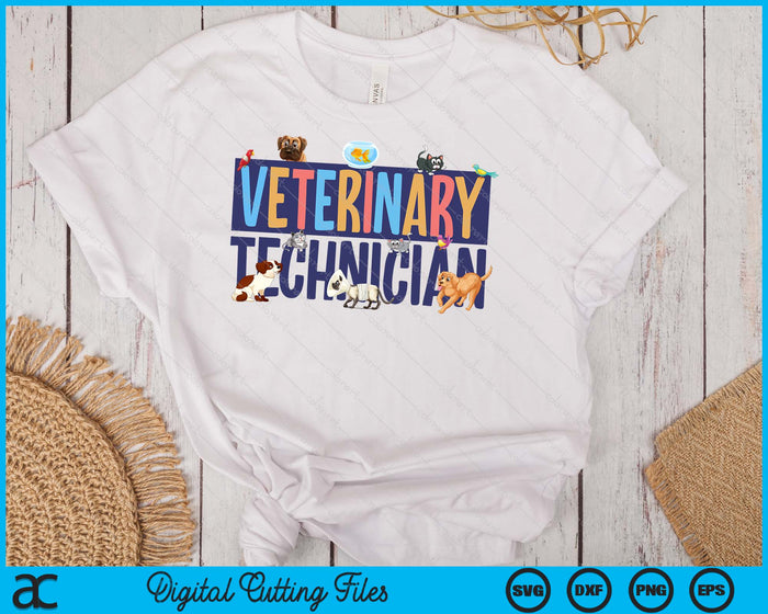 Vet Tech Week Gift Veterinary Technician SVG PNG Digital Printable Files