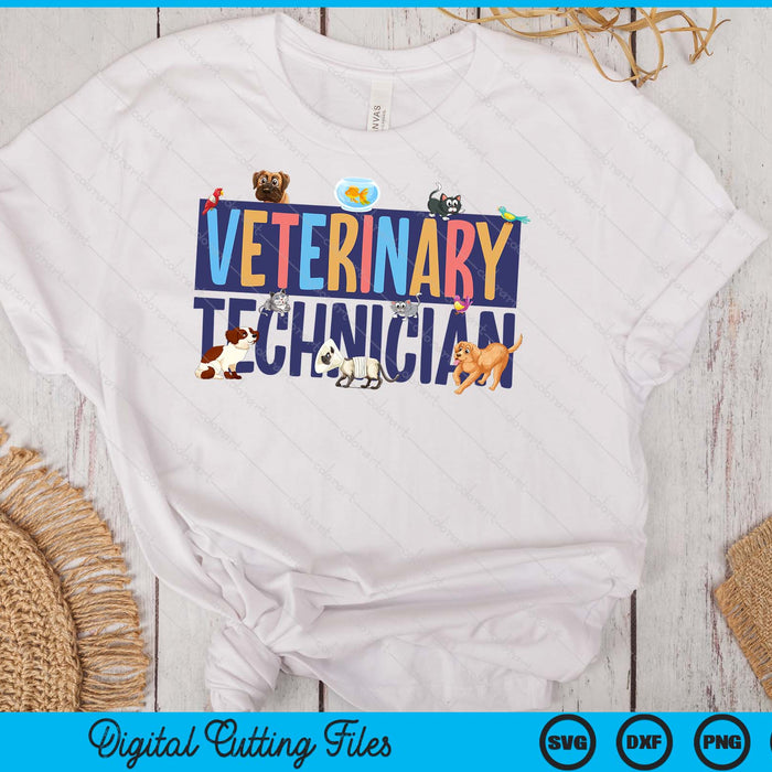 Vet Tech Week Gift Veterinary Technician SVG PNG Digital Printable Files