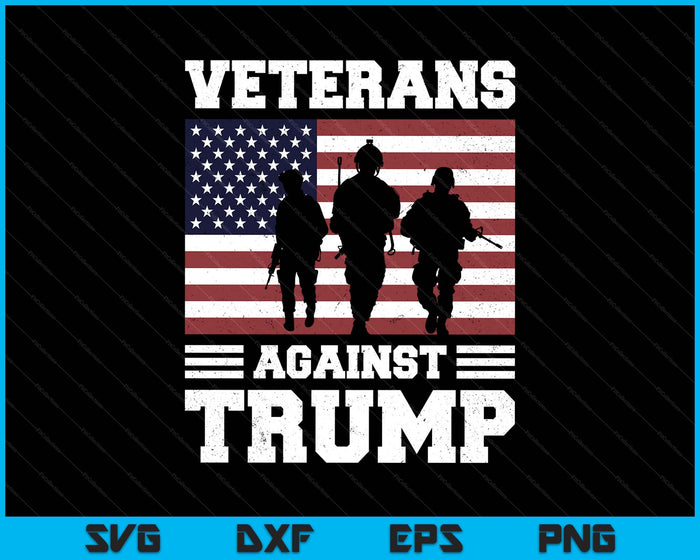 Veterans Against Trump SVG PNG Digital Printable Files