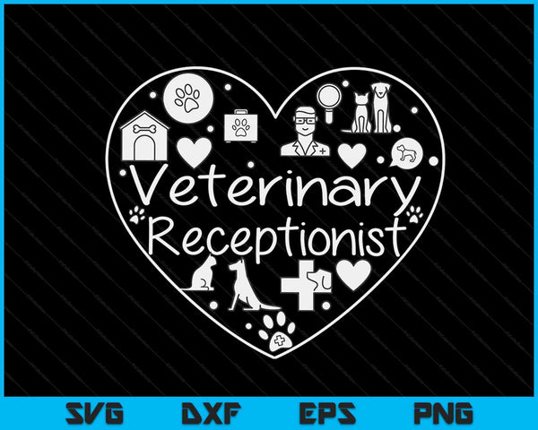 Veterinary Receptionist Veterinarian Vet Tech Assistant SVG PNG Digital Cutting Files