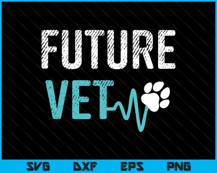 Veterinary School Future Vet ‍Shirt Veterinarian Gift SVG PNG Digital Printable Files