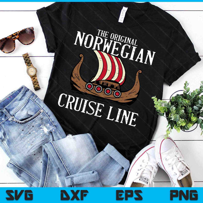 Viking Original Norwegian Cruise Line Funny SVG PNG Digital Printable Files