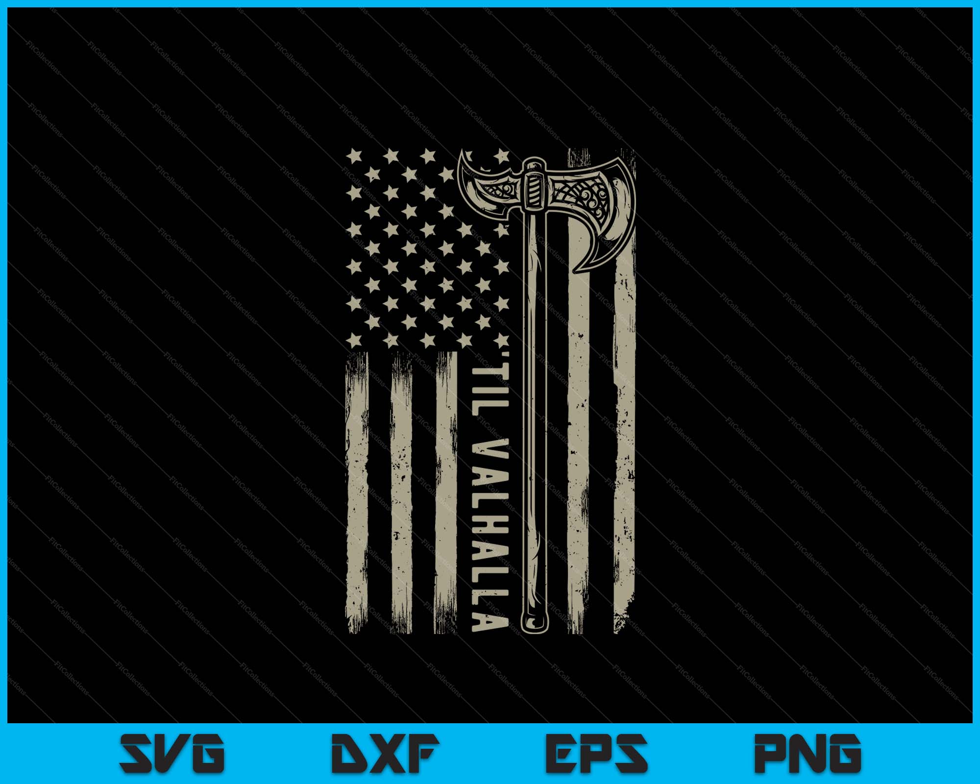Vikings Til Valhalla Patriotic Viking US Flag SVG PNG Printable Files ...