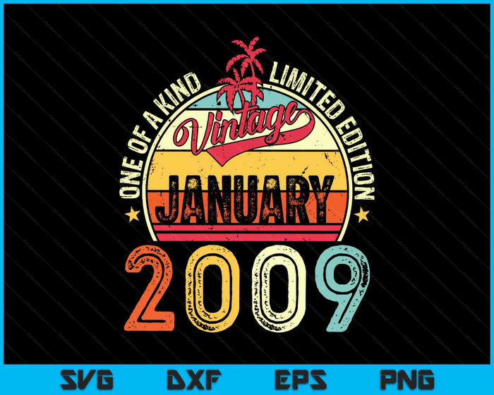 Vintage 16th Birthday Gift Vintage January 2009 SVG PNG Digital Printable Files