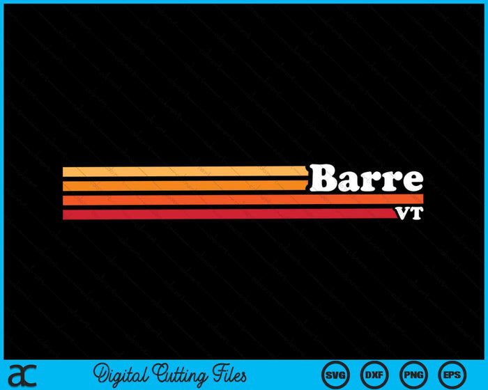 Vintage 1980s Graphic Style Barre Vermont SVG PNG Cutting Printable Files