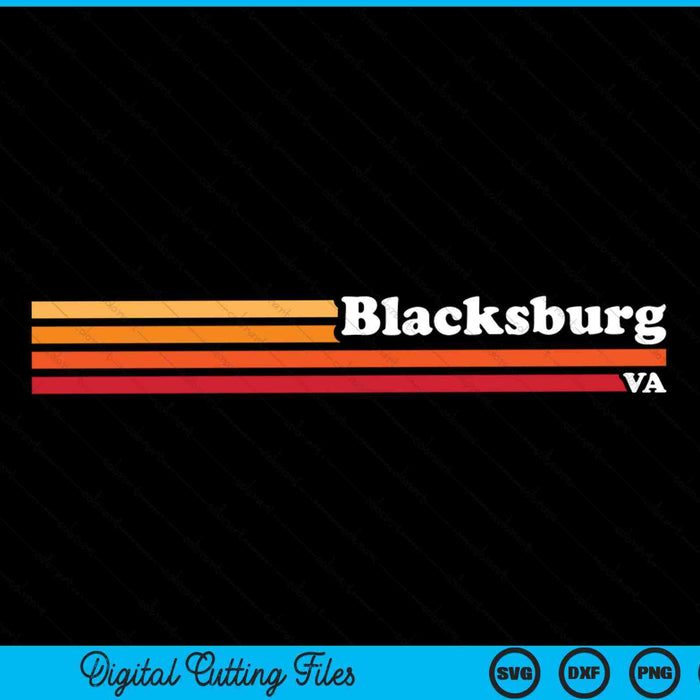 Vintage 1980s Estilo gráfico Blacksburg Virginia SVG PNG Archivos de corte digital