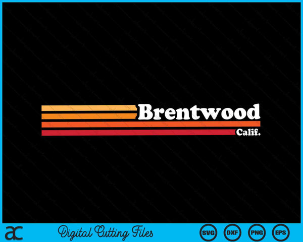 Vintage 1980s Graphic Style Brentwood California SVG PNG Files