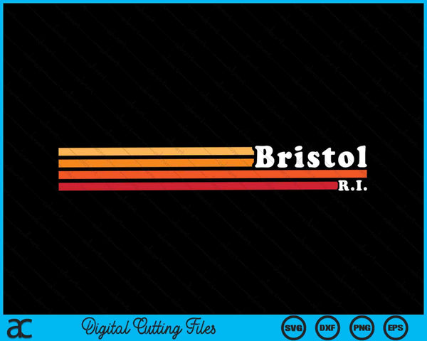 Vintage 1980s estilo gráfico Bristol Rhode Island SVG PNG cortando archivos imprimibles