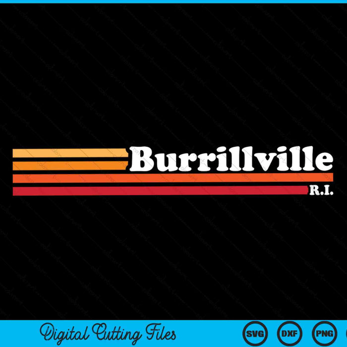 Vintage 1980s Graphic Style Burrillville Rhode Island SVG PNG Cutting Printable Files