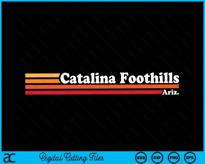 Vintage 1980s Graphic Style Catalina Foothills Arizona SVG PNG Digital Cutting Files