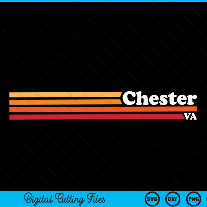 Vintage jaren 1980 grafische stijl Chester Virginia SVG PNG digitaal snijden-bestand