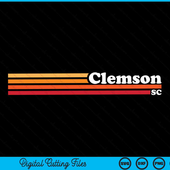 Vintage 1980s Graphic Style Clemson South Carolina SVG PNG Cutting Printable Files