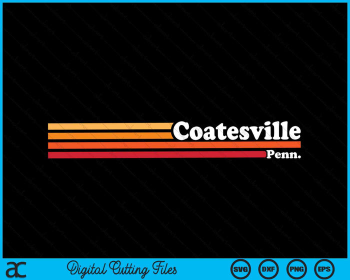 Vintage jaren 1980 grafische stijl Coatesville Pennsylvania SVG PNG snijden afdrukbare bestanden
