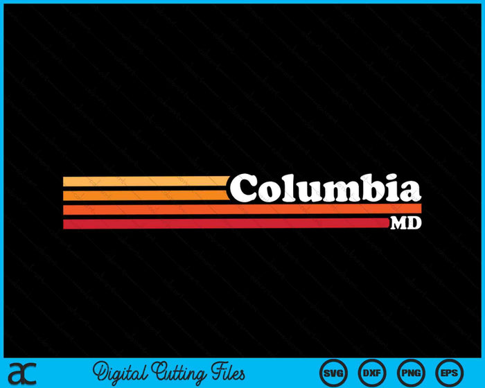 Vintage 1980s Graphic Style Columbia Maryland SVG PNG Digital Cutting File