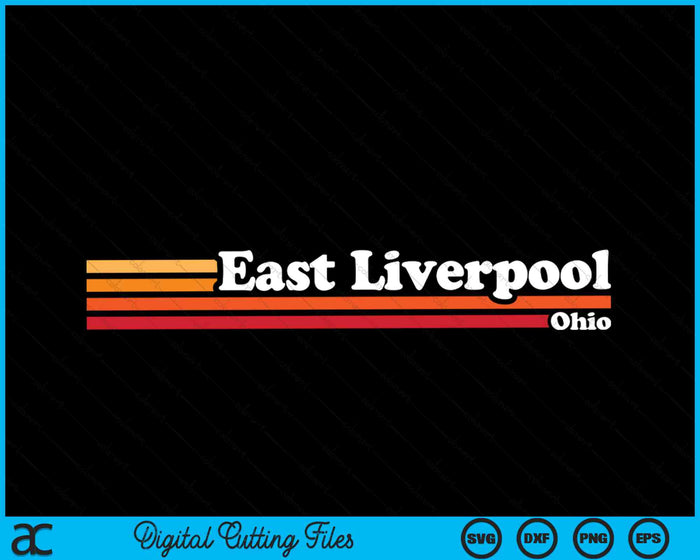 Vintage jaren 1980 grafische stijl East Liverpool Ohio SVG PNG digitale snijbestanden