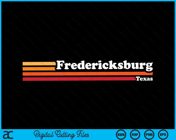 Vintage 1980s style fredericksburg Texas SVG cut file