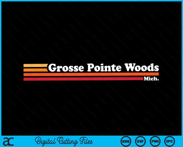 Vintage 1980s Graphic Style Grosse Pointe Woods Michigan SVG PNG Digital Cutting Files