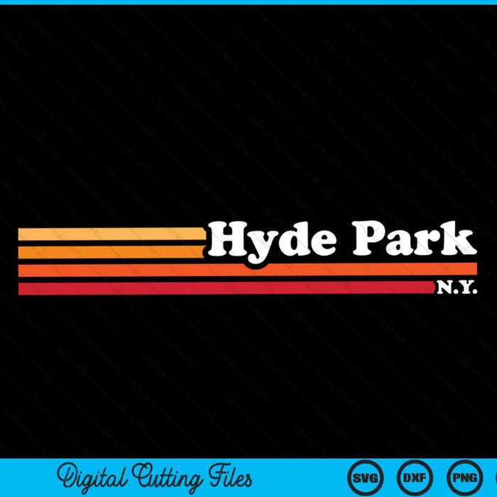 Vintage 1980s estilo gráfico Hyde Park Nueva York SVG PNG cortando archivos imprimibles