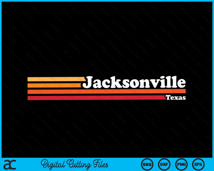 Vintage 1980s estilo gráfico Jacksonville Texas SVG PNG cortando archivos imprimibles